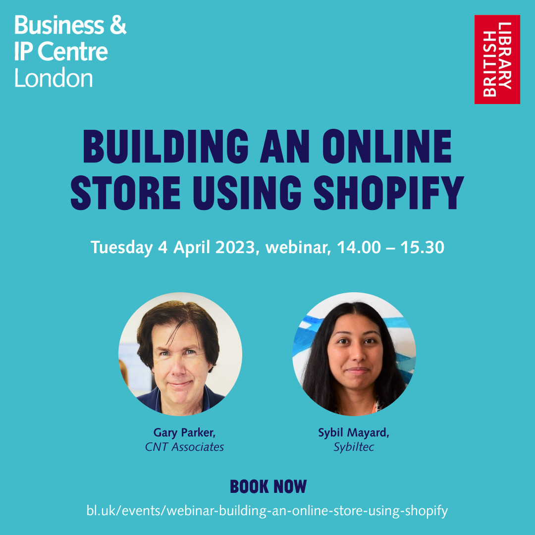 British Library Business & IP Centre: Building an Online Store Using Shopify