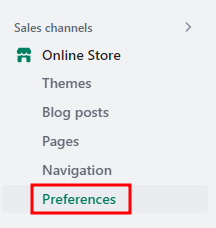 Shopify online store preferences